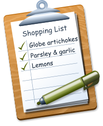 Shopping List Globe artichokes  Parsley & garlic Lemons